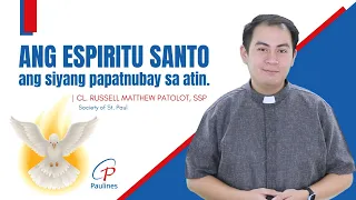 Mabuting Balita | Mayo 7, 2024 – Martes sa Ikaanim na Linggo ng Pasko ng Pagkabuhay