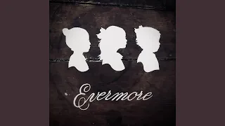 Evermore