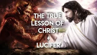 The Lesson of Christ + Lucifer (Integrate Your Ego)