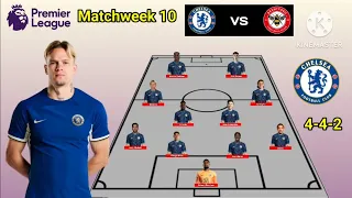Chelsea vs Brentford ~ Chelsea 4-4-2 With Mudryk Matchweek 10 Premier League 2023/2024