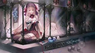 Bad Boys [Nightcore edit]