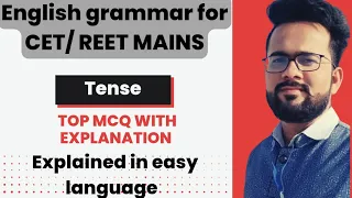 REET MAINS| CET | TENSE | USAGE OF TENSE| IMPORTANT QUESTIONS| MCQ PRACTICE| THE MCQ ANALYSIS| TMA