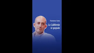 Francesco Costa: perché la California si sta spopolando?