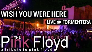 Wish You Were Here - Pink Floyd Project - Formentera 2017