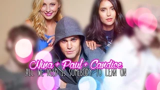 Nina + Paul + Candice | "All we need is somebody to lean on"