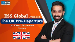 The UK Pre-Departure 2nd Virtual Orientation Session | ESS Global