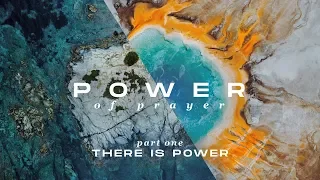 There Is Power | Power of Prayer - #1 | Pastor John Lindell