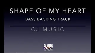 Sting - Shape Of My Heart - Bass Backing Track / Karaoke (with chord tab and lyrics)