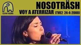 NOSOTRÄSH - Voy A Aterrizar [TVE2 - Conciertos Radio 3 - 24-4-2000] 5/8