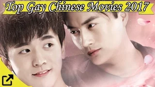 Top 20 Gay Chinese Movies 2017