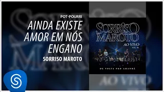 Sorriso Maroto - Ainda Existe Amor Entre Nós / Engano (De Volta Pro Amanhã, Vol. 3) [Áudio Oficial]