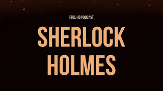 podcast: Sherlock Holmes (2009) - HD Full Movie Podcast Episode | Film Review