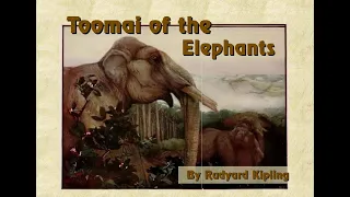 Toomai of the Elephants, by Rudyard Kipling, read by Storyman; an audiobook