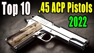 Top 10 45 ACP Pistols In The World 2022 | MilitaryTube #shorts