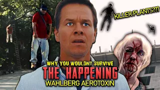 Why You Wouldn't Survive the Happening's Wahlberg Aerotoxin (KILLER TREES)
