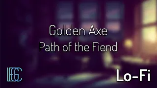 Golden Axe Lo-Fi - Path of the Fiend