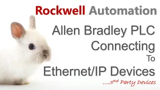 Allen Bradley PLC Connecting To Ethernet/IP Devices