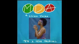 MDA & Lilian Vieira - Tête À Tête Tropical (1990)