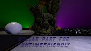 [Fnaf/SFM] Collab part for funtimefriendly