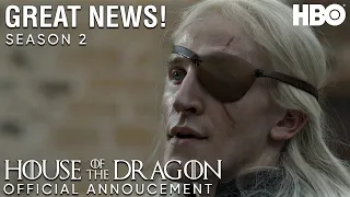 Official Announcement: House of the Dragon | Season 2 | Great News | Game of Thrones Prequel Series!