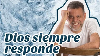 Dios siempre responde | Alberto Linero | #TúSabes #DesdeCasa