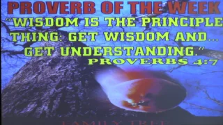 Study of Proverbs - "Chapter 4 vs. 11-19"