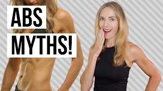 5 Myths About Abs...And What REALLY Works!