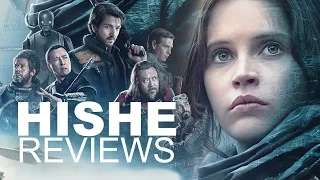 Rogue One - HISHE Review (SPOILERS)