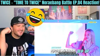 TWICE - "TIME TO TWICE" - Noraebang Battle EP.04 Reaction!