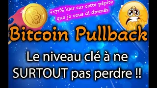 🚨😱 BITCOIN - LE NIVEAU CLÉ À NE SURTOUT PAS PERDRE !!  LES PÉPITES DU JOUR 🚀🤑