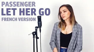 Nana | Let her go - French version [Passenger Cover]