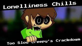 [FNF] Lonelliness Chills: Too Slow (The .ROMansion's Horrors)