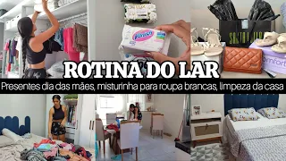 PRESENTES DE DIA DAS MÃES ❤️ LIMPEZA E ORGANIZAÇÃO DA CASA, MISTURINHA PARA ROUPAS BRANCAS 🧼, VLOG🥰