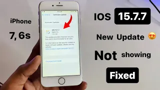 New update ios 15.7.7 for iPhone 7 not showing- Fixed