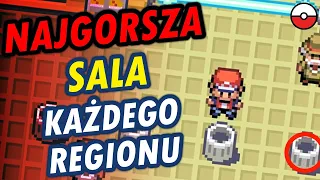 Najgorszy Gym z każdego regionu Pokemon