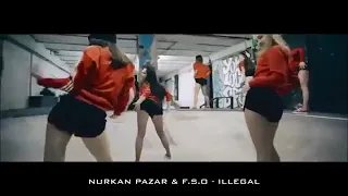 Nurkan Pazar ft F.S.O  -  İllegal / EDM WORLD