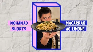 MACARRÃO AO LIMÃO | #Shorts | Mohamad Hindi