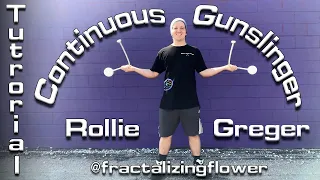 Poi Tutorial: Continuous Gunslingers ft Rollie Greger