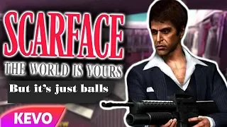 Call Me Kevin's Scarface let's play but it's just him saying balls