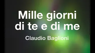 Claudio Baglioni - MILLE GIORNI DI TE E DI ME - Karaoke (Fair Use)