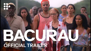 BACURAU | Official UK Trailer | MUBI