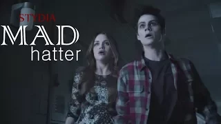 Mad Hatter | Stiles & Lydia