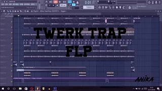 Twerk/Trap free FLP by Anika