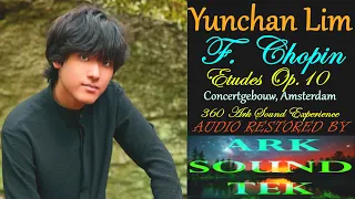 [Live] Yunchan Lim 임윤찬 (Audio 3D by ArkSoundTek) - CHOPIN Etudes Op. 10 Concertgebouw Amsterdam 2023