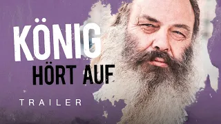 König hört auf | Ab 17. November im Kino | Offizieller Trailer Deutsch HD | Lothar König | DOK