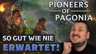 Pioneers of Pagonia ist mehr, als Siedler-Fans sich je erhofften!