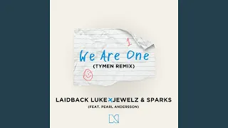 We Are One (TYMEN Remix) (feat. Pearl Andersson) (Extended Mix)