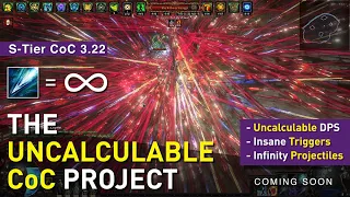 Ignoring the Breakpoints with【The Uncalculable CoC Project】! Insane DPS & Unlimited Projs! 3.22