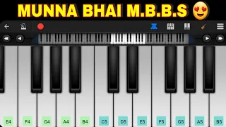 Munna Bhai M.B.B.S Title tone Piano tutorial | @melodiouszahid