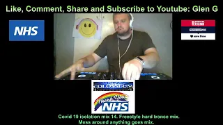 Covid 19 isolation mix 14. Freestyle hard trance mix